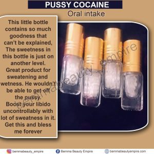 Pussy coccaine oral sweetner.